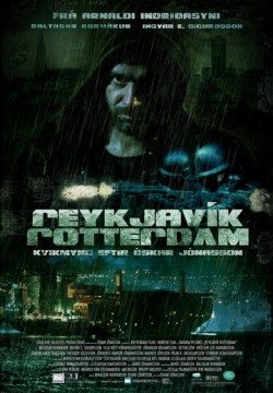 Рейкьявик-Роттердам (2008) смотреть онлайн в HD 1080 720